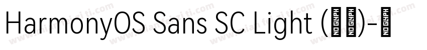 HarmonyOS Sans SC Light (正文)字体转换